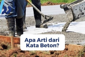Apa Arti dari Kata Beton