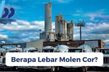 Berapa Lebar Molen Cor