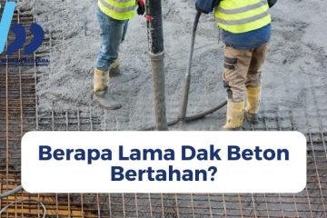 Berapa lama dak beton bertahan