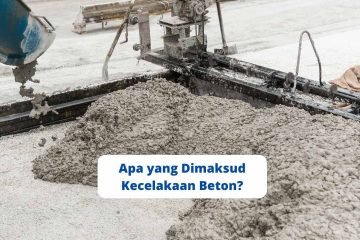 Apa yang Dimaksud Kecelakaan Beton
