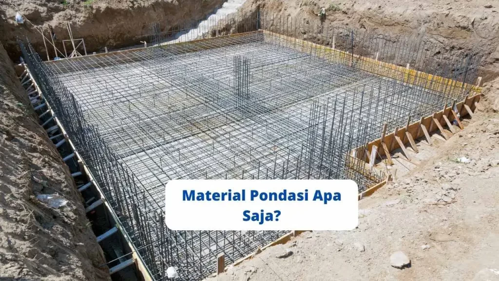 Material Pondasi Apa Saja