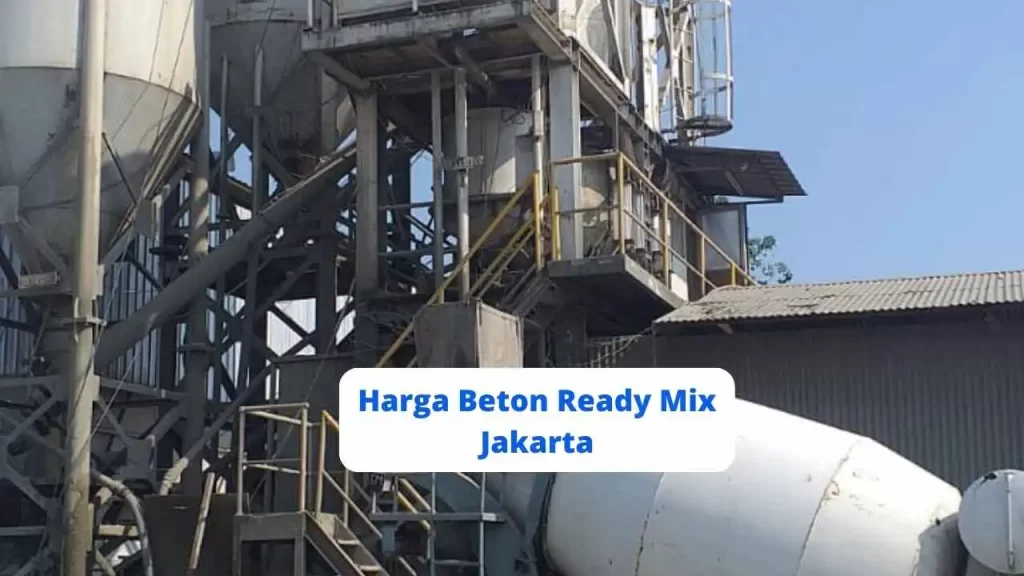 Harga Beton Ready Mix Jakarta