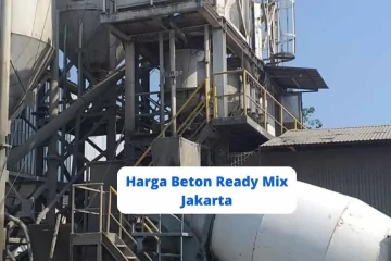 Harga Beton Ready Mix Jakarta
