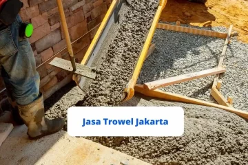Jasa Trowel Jakarta