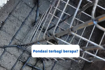 Pondasi terbagi berapa