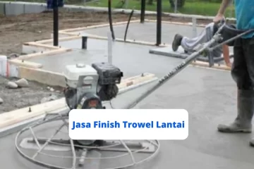 Jasa Finish Trowel Lantai
