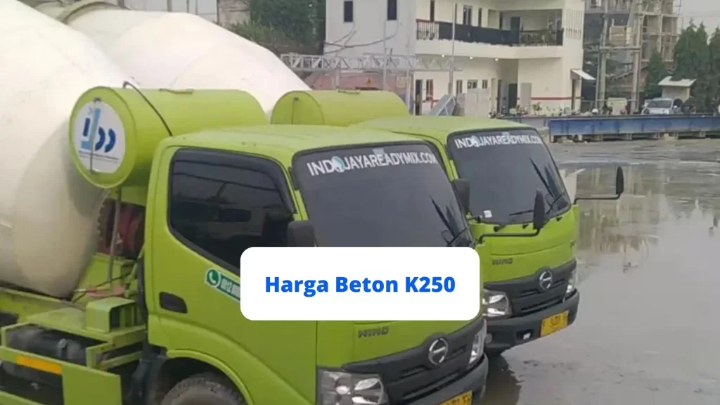 Harga Beton K250
