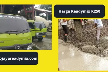 Harga Readymix K250