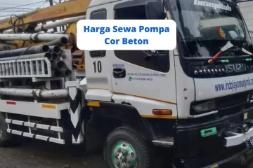 Harga Sewa Pompa Cor Beton