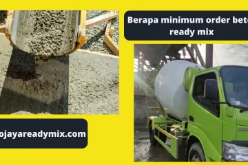Berapa minimum order beton ready mix